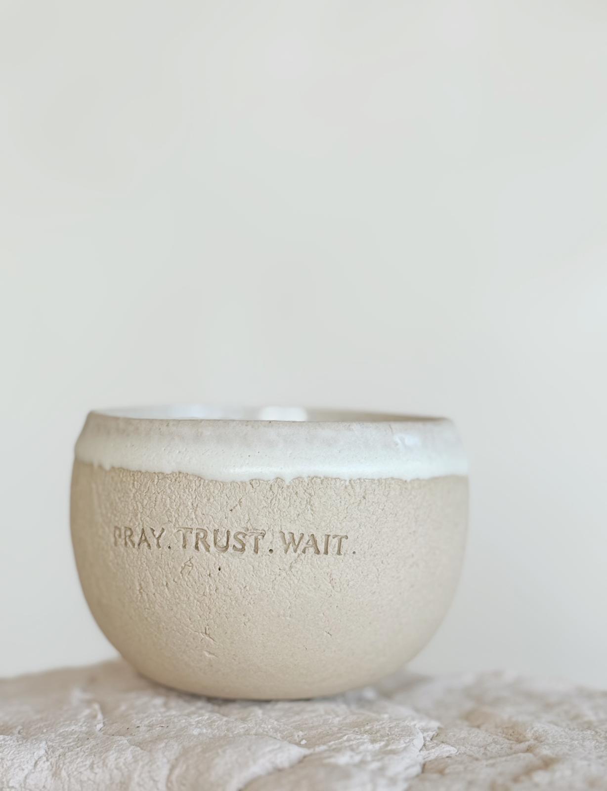 Simplicity - Pray. Trust. Wait
