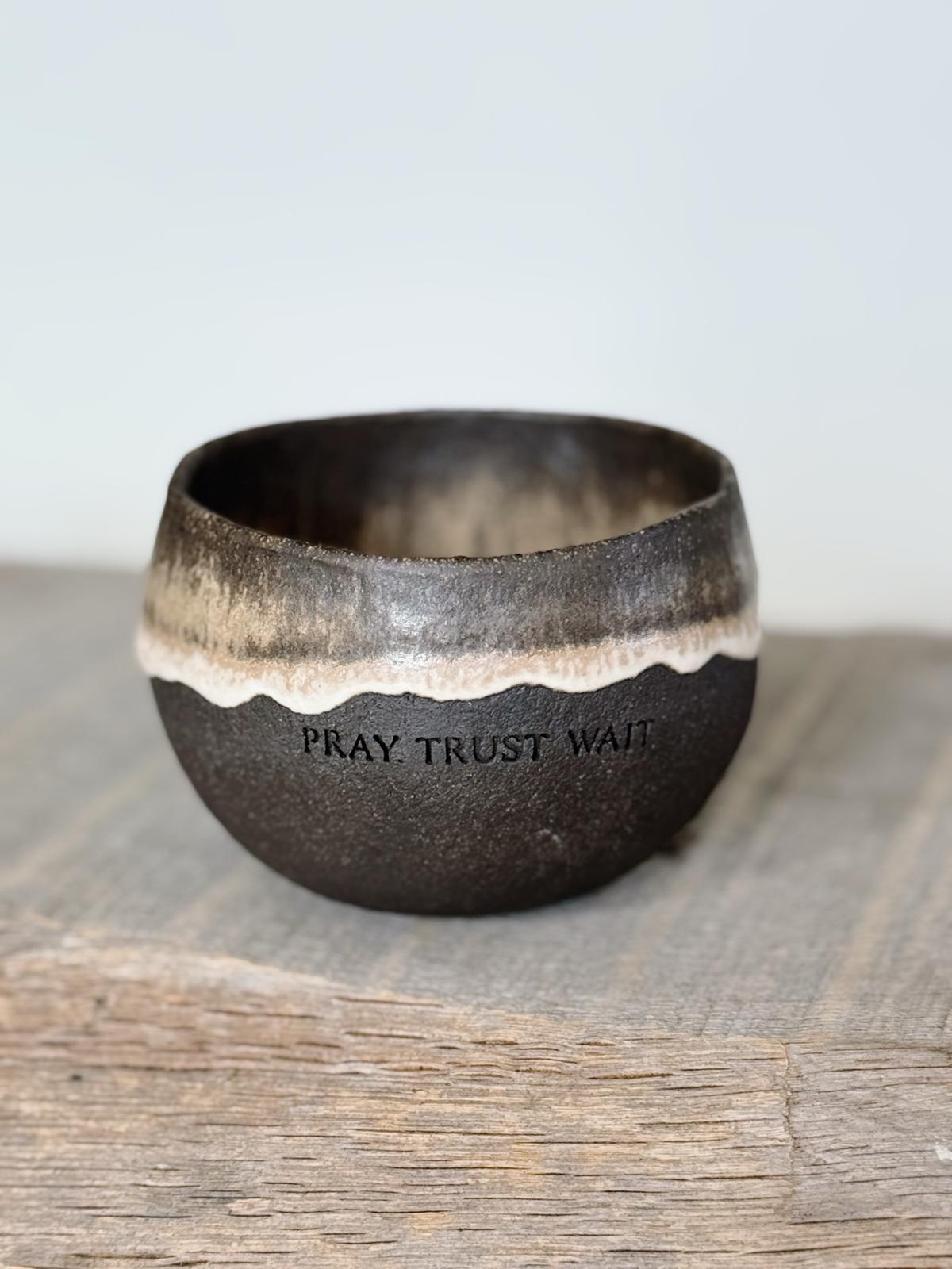 Ashes - Pray, Trust, Wait